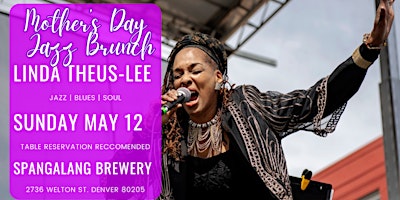 Hauptbild für Mother's Day Jazz Brunch at Spangalang Brewery with Linda Theus Lee