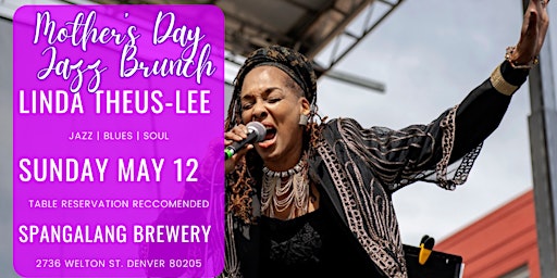 Imagem principal do evento Mother's Day Jazz Brunch at Spangalang Brewery with Linda Theus Lee