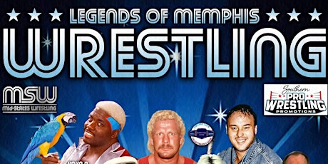 Legends of Memphis Wrestling Reunion Fanfest & Wrestling Matches