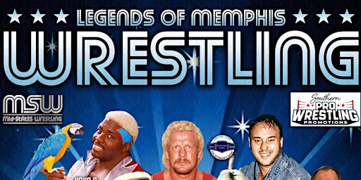 Imagem principal do evento Legends of Memphis Wrestling Reunion Fanfest & Wrestling Matches