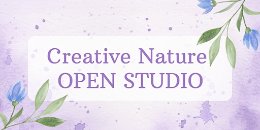 Imagem principal do evento Creative Nature - OPEN STUDIO