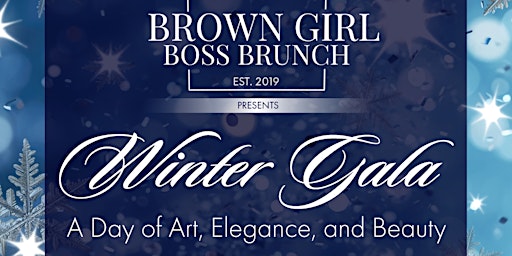 Hauptbild für Brown Girl Boss Brunch 2024: Winter Gala