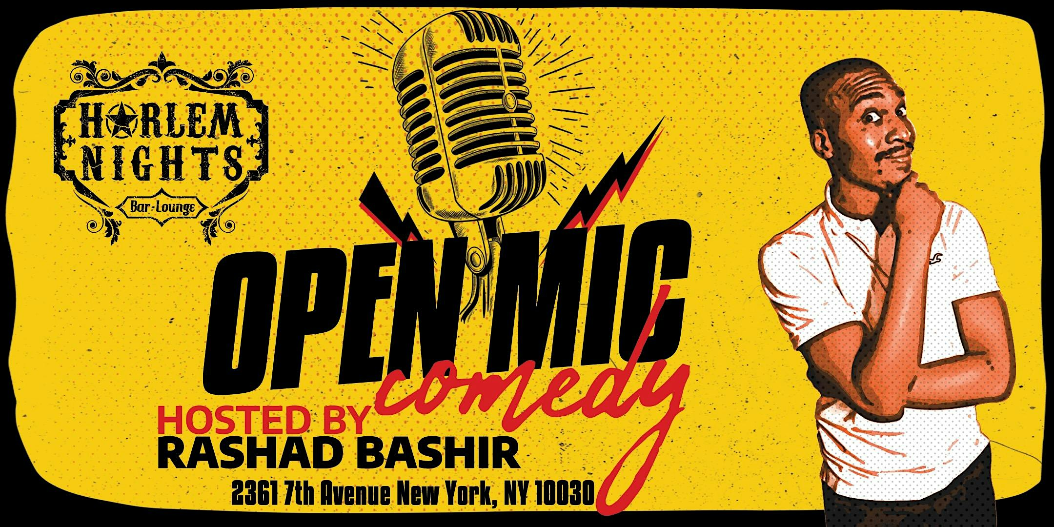 Harlem Nights Presents: Paid By The Bell Comedy Open Mic Competition