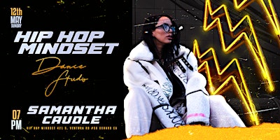Hip Hop Mindset Class With Samantha Caudle! primary image