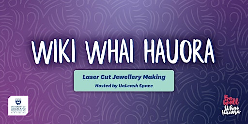 Hauptbild für Laser Cut Jewellery Making