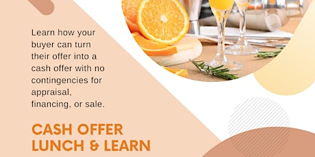 Cash Offer Lunch & Learn