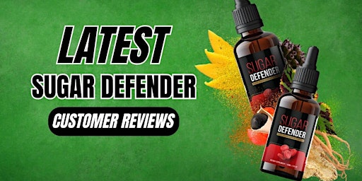 Sugar Defender: Reviews, 100% Safe, Work, Best Results! The Truth About Sugar Defenders primary image