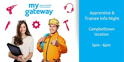 Hauptbild für Apprentice & Trainee Information Night - Campbelltown