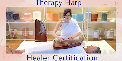 Primaire afbeelding van FREE Therapy Harp info-session and Sound Healing demo