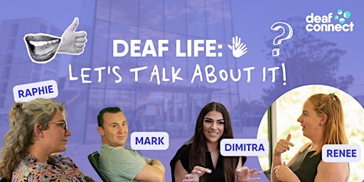 Image principale de Deaf Life, Let's Talk About It | Green Square Library