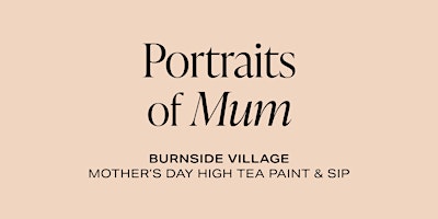 Imagem principal do evento Portraits of Mum - Paint & Sip