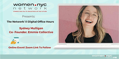 Women.NYC Network | 1:1 Digital Office Hours with Sydney Mulligan