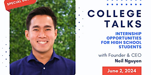 College Talks June: Internship Opportunities for High School Students primary image