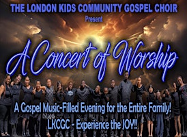 London Kids Community Gospel Choir presents "A Concert of Worship!" primary image