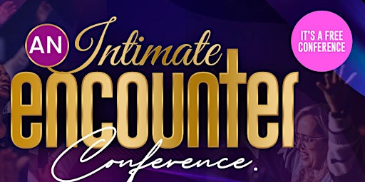Imagem principal do evento An Intimate Encounter Conference