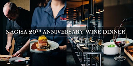 Hauptbild für Nagisa 20th Anniversary Wine Dinner | Newcastle