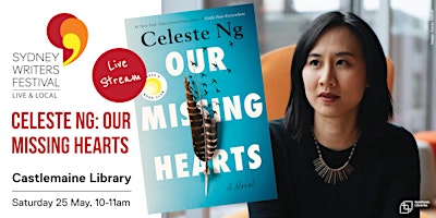 Celeste Ng: Our Missing Hearts – SWF Live & Local