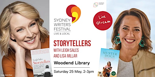 Imagem principal do evento Storytellers: Leigh Sales and Lisa Millar - SWF Live & Local