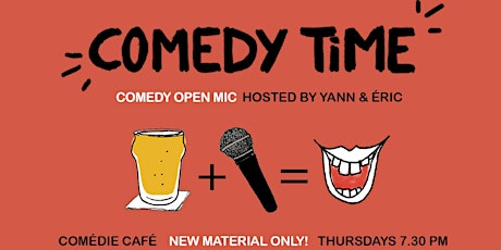 Comedy Time - Comedy Open Mic
