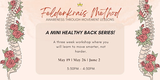 Imagem principal do evento Feldenkrais Mini Healthy Back Series Workshop
