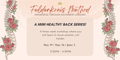 Feldenkrais Mini Healthy Back Series Workshop