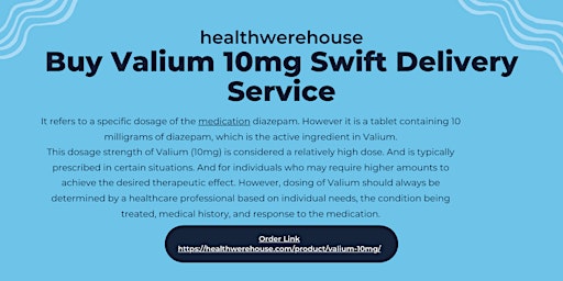 Buy Valium 10mg Swift Delivery Service primary image