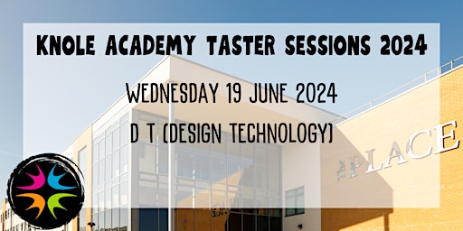 Hauptbild für Knole Academy Year 5 Taster Sessions 19 June 2024