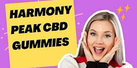 Harmony Peak CBD Gummies Reviews Australia A$33