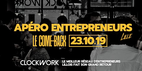 Apéro Entrepreneurs #Lille - Le Grand Retour