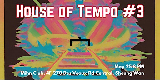 #3 [House of Tempo] at Mihn primary image