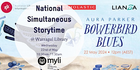 National Simultaneous Storytime - Bowerbird Blues @ Warragul Library