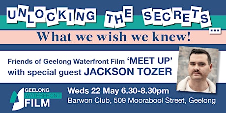 Geelong Waterfront Film Meet Up. A fun evening with  Award-Winning Actor Jackson Tozer