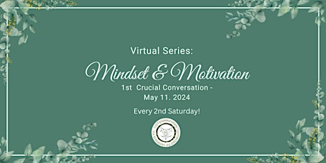 Virtual Series : Mindset & Motivation