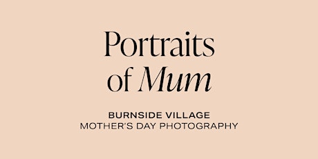 Portraits of Mum - Photography Session