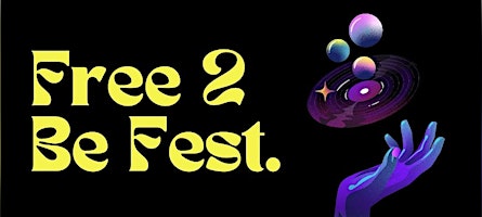 Free 2 Be Fest--Day One (Film Screening) primary image