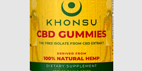 Khonsu CBD Gummies (Pain Reliever SCAM EXPOSED!!) Warning To All Customers!