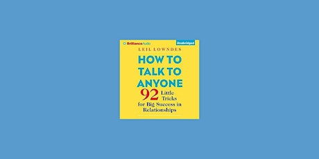 Pdf [DOWNLOAD] How to Talk to Anyone: 92 Little Tricks for Big Success in R