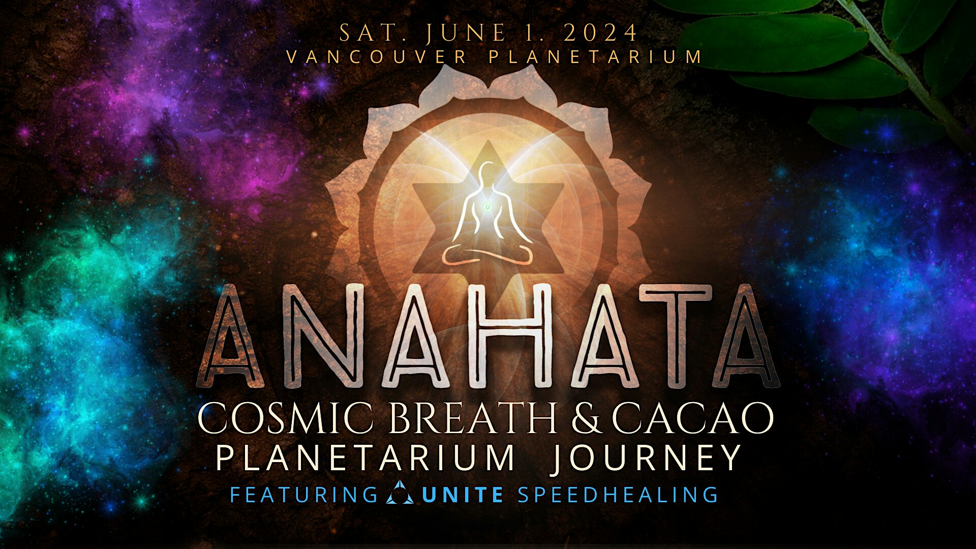 Anahata: Cosmic Breath & Cacao Planetarium Journey ~ ft UNITE SpeedHealing