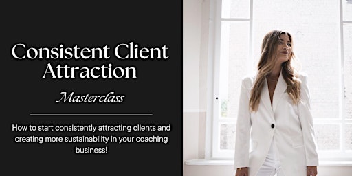 Consistent Client Attraction for Coaches