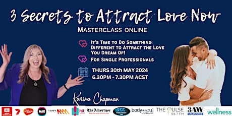 3 Secrets to Attract Love Now Masterclass