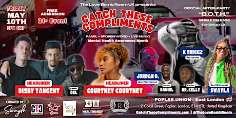 CATCH THESE COMPLIMENTS®  presented by The Love Bomb Room® UK Community '24