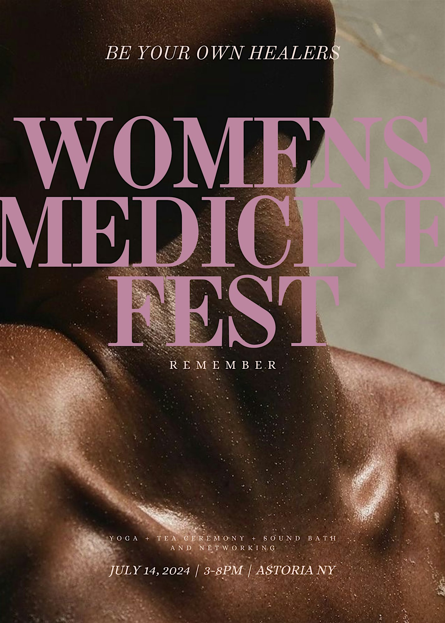 Womens Medicine Fest  ASTORIA NY