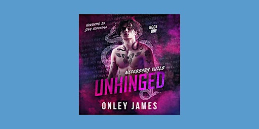 Immagine principale di download [ePub] Unhinged (Necessary Evils #1) by Onley James EPUB Download 