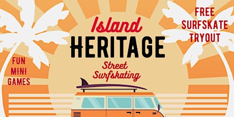 Island Heritage Street Surfskating