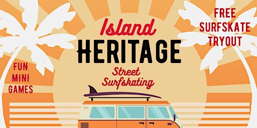 Island Heritage Street Surfskating  primärbild