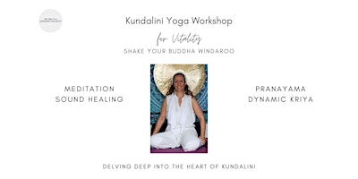 Hauptbild für Kundalini Yoga Workshop for Vitality
