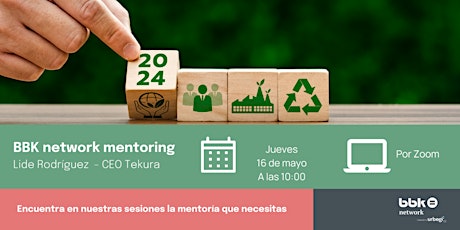 BBK network mentoring (online): Lide Rodríguez - CEO Tekura