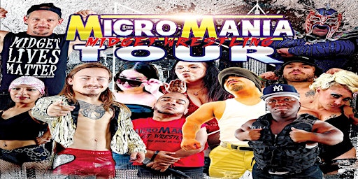 MicroMania Midget Wrestling: Norco, CA at Whiskey River Saloon primary image