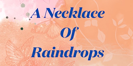 The Necklace of Raindrops - A Puppet Show