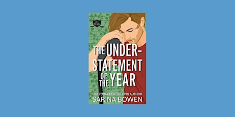 EPub [Download] The Understatement of the Year (The Ivy Years, #3) by Sarin